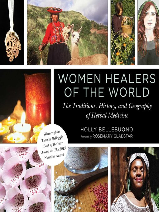 Title details for Women Healers of the World by Holly Bellebuono - Available